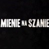 Zwiastun "Kamieni na szaniec"