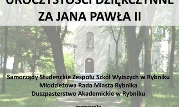 W dzień kanonizacji Jana Pawła II, Rybnik, 27 kwietnia