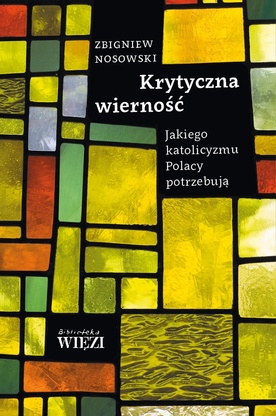 Krytykuj Kościół. Z sensem