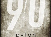 90 pytań do...
