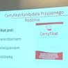 Certyfikaty dla kandydatów przyjaznych rodzinie