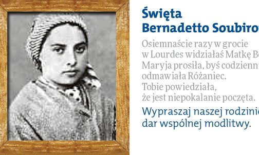Święta Bernadetta Soubirous - 7 października
