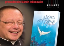 O "Dzieciach Królestwa"