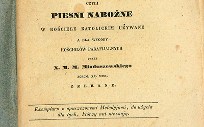  „Śpiewnik” ks. Mioduszewskiego ze zbiorów Biblioteki Diecezjalnej w Sandomierzu