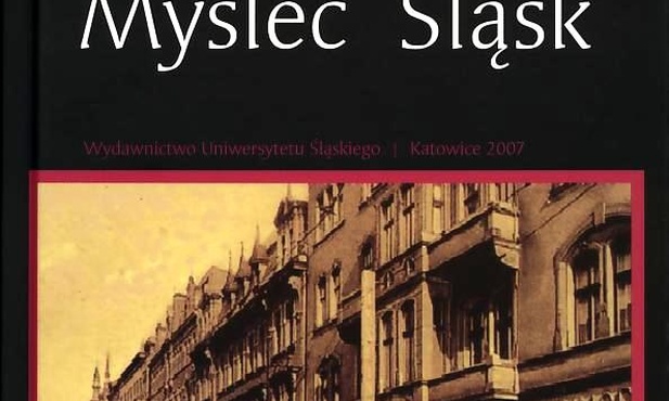 Śląsk – dzielnica Europy 