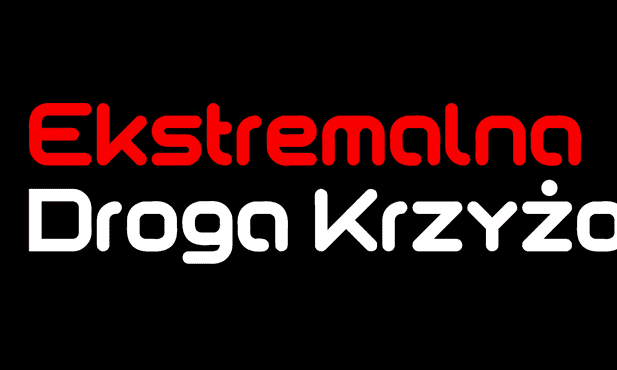 Naprawdę Ekstremalna Droga Krzyżowa