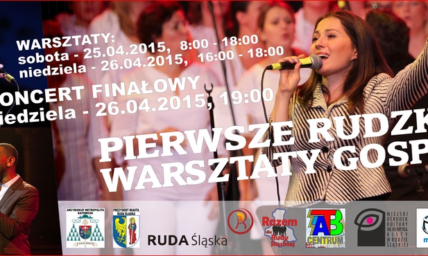 Warsztaty gospel, Ruda Śląska, 25-26 kwietnia