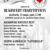 III Koncert Charytatywny Fundacji im. K. Wojtyły, Katowice, 24 maja