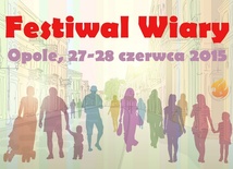 Opole zatętni Festiwalem Wiary