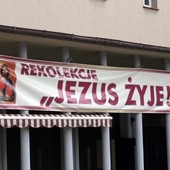 Rekolekcje "Jezus żyje"