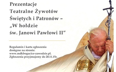 Ogólnopolskie Prezentacje Teatralne Żywotów Świętych i Patronów, Katowice, 27 listopada