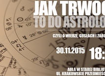 Jak trwoga, to do... astrologa?