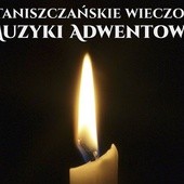 Wieczory Muzyki  Adwentowej