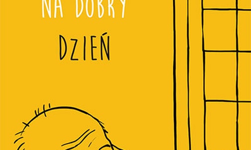 Ojca Leona myśli na dobry dzień