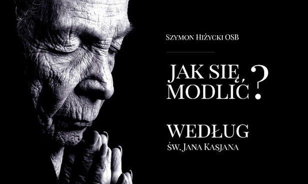 Modlitwa - nasze powołanie