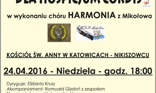 Koncert dla Hospicjum Cordis, Katowice, 24 kwietnia