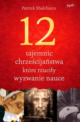 12 tajemnic chrześcijaństwa