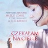 Czekałam na Ciebie