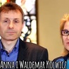 Anna i Waldemar Kowicz z Kościoła Domowego.