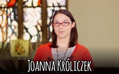 Joanna Króliczek z Ruchu Światło-Życie