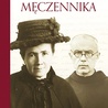 Natalia Budzyńska
Matka męczennika
Wydawnictwo Znak
Kraków 2016
ss. 266