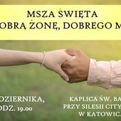 Msza o dobrego męża i o dobrą żonę, Katowice, 9 października