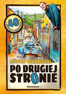 Stefan Czerniecki
Po drugiej stronie
Bernardinum 
Pelplin 2016
ss. 382