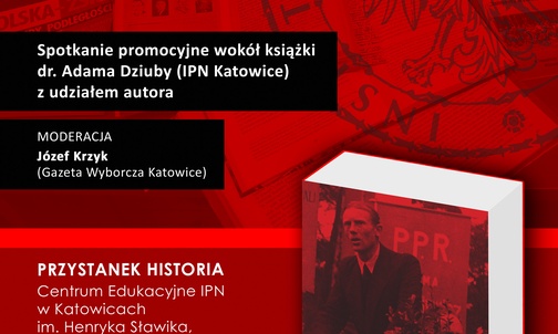 Promocja książki o Polskiej Partii Robotniczej w woj. śląskim, Katowice, 9 lutego