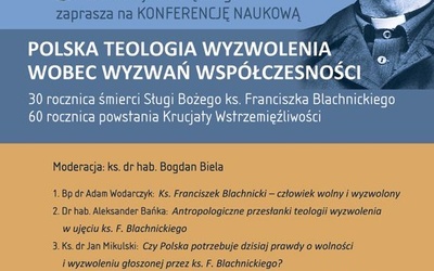 Konferencja "Polska teologia wyzwolenia wobec wyzwań współczesności", Katowice, 27 luty