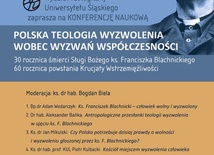 Konferencja "Polska teologia wyzwolenia wobec wyzwań współczesności", Katowice, 27 luty