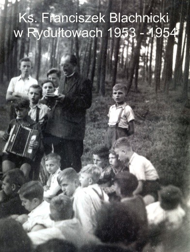Oazy z ks. Franciszkiem Blachnickim 