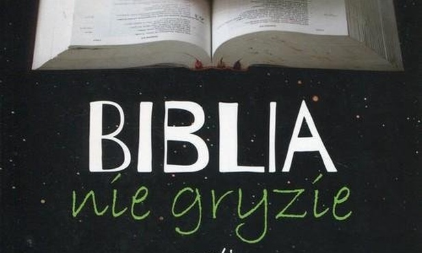 Biblia nie gryzie