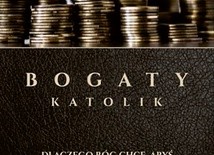 ks. Wojciech Węgrzyniak Bogaty katolik2 CDRTCK 2017