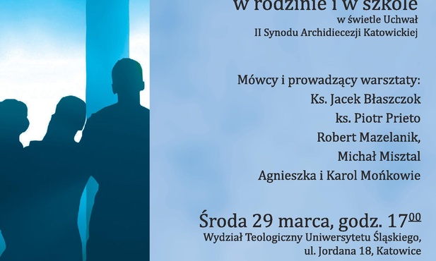 Konferencja o chrześcijańskim wychowaniu dzieci i dni otwarte, Katowice, Sosnowiec, 29 marca-1 kwietnia