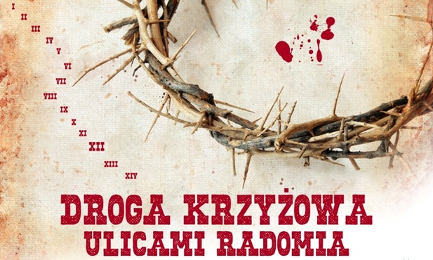 Ulicami Radomia przejdzie Droga Krzyżowa