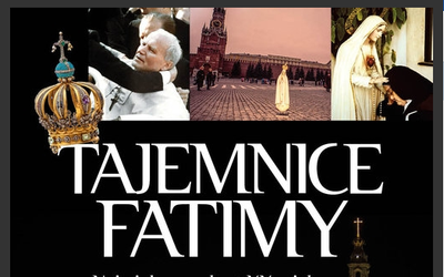 „Tajemnice Fatimy”