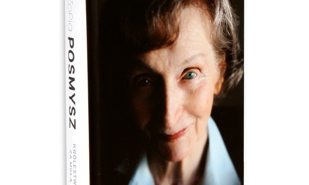 Zofia Posmysz, Michał WójcikKrólestwo za mgłąZnakKraków 2017ss. 416