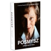 Zofia Posmysz, Michał WójcikKrólestwo za mgłąZnakKraków 2017ss. 416