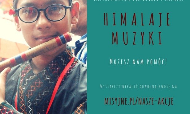 Himalaje muzyki: dzieci wciąż czekają na pomoc!