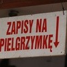 A czy ty zapisałeś się już na pielgrzymkę?