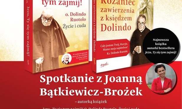 Spotkanie z Joanną Bątkiewicz-Brożek, autorką książek o o. Dolindo Ruotolo, Tychy, 20 września