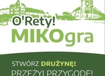 O’Rety! MIKOGra!