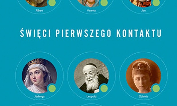 Szymon Hołownia
Święci pierwszego kontaktu
Znak
Kraków 2017
ss. 320