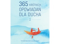 365 opowieści, które uczą doceniać życie 