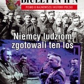 Biuletyn IPN nr 1-2/2018
„Niemcy ludziom 
zgotowali ten los” 
Instytut Pamięci Narodowej