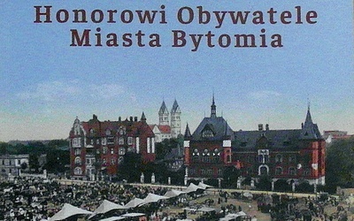 Piotr Obrączka. „Honorowi Obywatele Miasta Bytomia”.  Bytom 2017. 