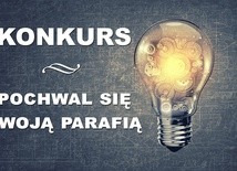 Pochwal się swoją parafią