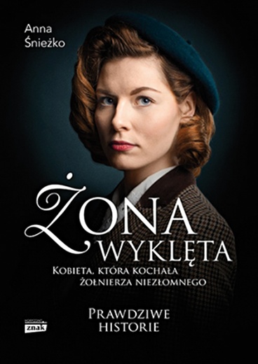 Anna Śnieżko
ŻONA WYKLĘTA
Znak
Kraków 2018
ss. 292