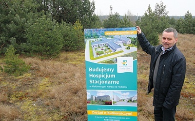W Makówce niedługo rozpocznie się budowa hospicjum stacjonarnego. Więcej informacji na: www.hospicjumpodlasie.pl.