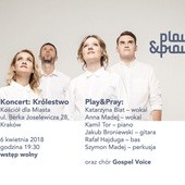 "Królestwo" - koncert Play&Pray już 6 kwietnia